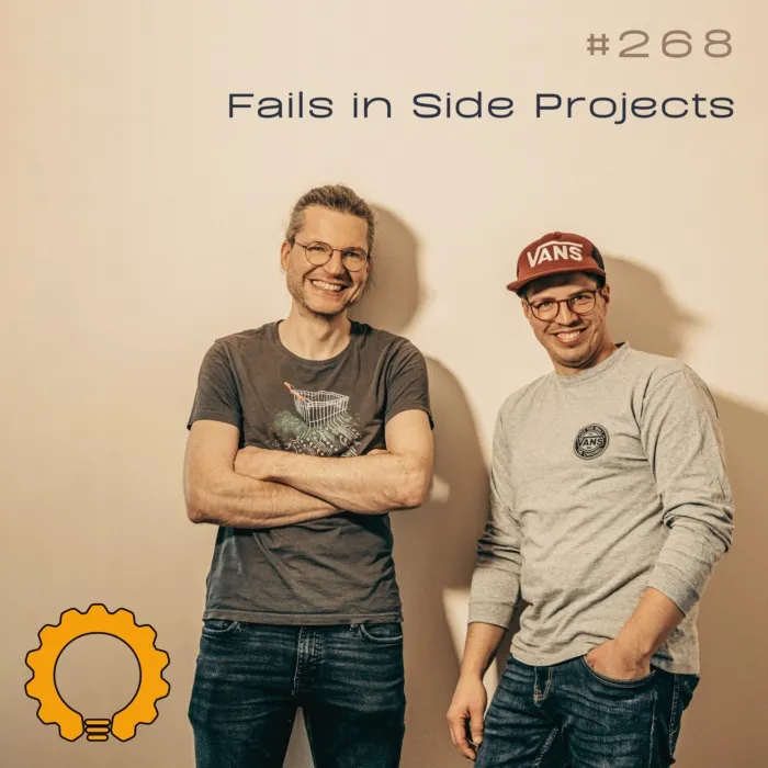 Details zur Podcast Episode #268 Unsere Side-Project-Fails: Wo wir aufgegeben haben ... und warum
