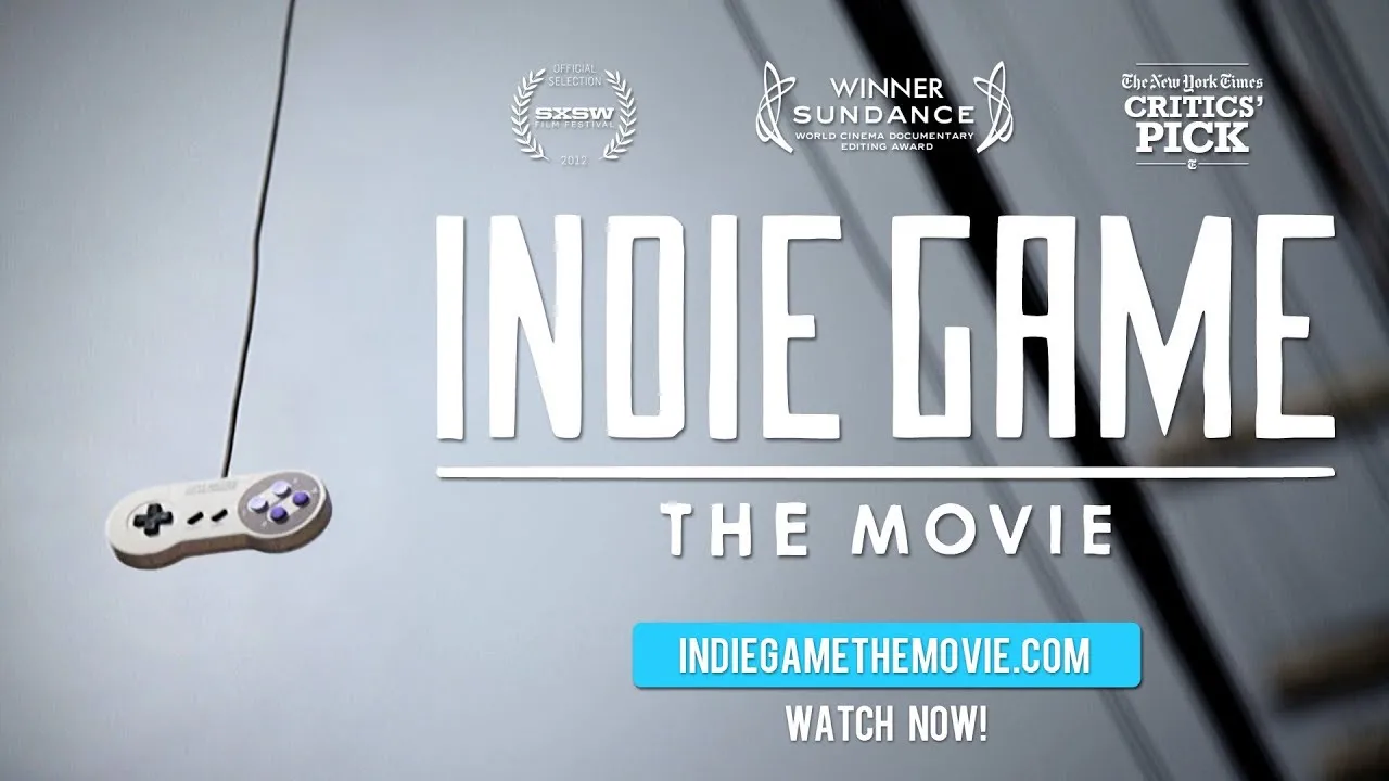 Film Indie Game: The Movie